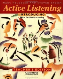 Active Listening: Introducing Skills for Understanding Teacher's edition (Active Listening)