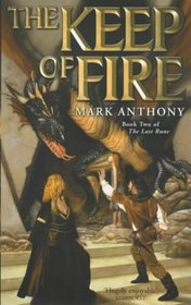 The Keep of Fire (Last Rune)