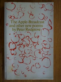 The Apple-Broadcast, and Other New Poems
