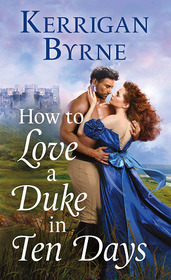How to Love a Duke in Ten Days (Devil You Know, Bk 1)