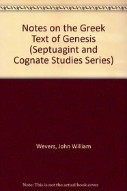 Notes on the Greek Text of Genesis