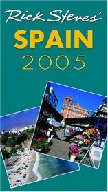 Rick Steves' Spain 2005