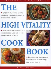 The High Vitality Cookbook: The Healthy Eating Library