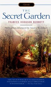 The Secret Garden (Turtleback School & Library Binding Edition) (Signet Classics (Prebound))