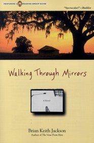 Walking Through Mirrors