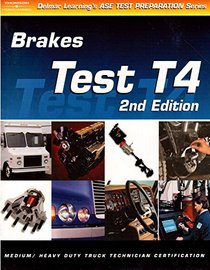 ASE Test Prep: Medium/Heavy Duty Truck: T4 Brakes