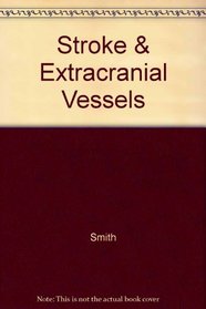 Stroke & Extracranial Vessels