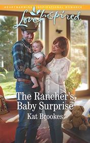 The Rancher's Baby Surprise (Bent Creek Blessings, Bk 2) (Love Inspired, No 1188)