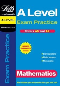 Maths: A-level Exam Practice (AS/A2 Exam Practice)