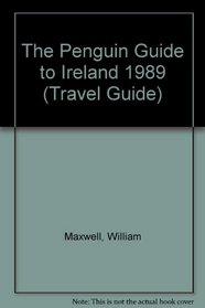 The Penguin Guide to Ireland 1989 (Travel Guide)
