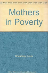 Mothers in Poverty