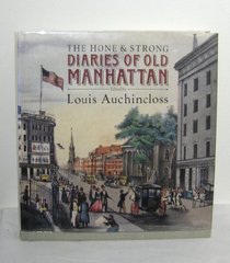 The Hone and Strong Diaries of Old Manhattan