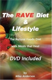 The RAVE Diet & Lifestyle