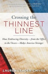 Crossing the Thinnest Line: How Embracing Diversity?from the Office to the Oscars?Makes America Stronger