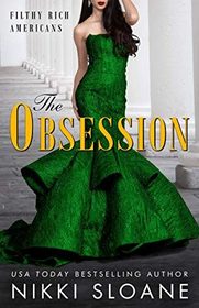 The Obsession (Filthy Rich Americans)
