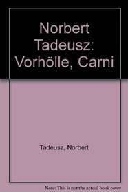 Norbert Tadeusz: Vorholle, Carni (German Edition)