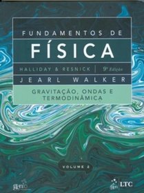 Fundamentos de Fsica. Gravitao, Ondas e Termodinmica - Volume 2 (Em Portuguese do Brasil)