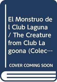 El Monstruo Del Club Laguna