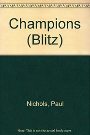 Champions: (#7) (Blitz)