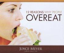 12 Reasons Why People Overeat