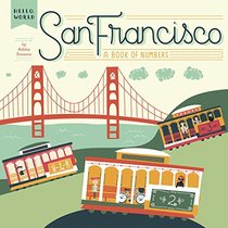 San Francisco: A Book of Numbers (