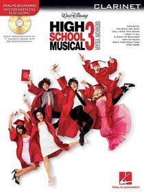 High school Musical 3 for Clarinet - Instrumental Play-Along CD/Pkg (Hal Leonard Instrumental Play-Along)