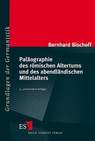 Palographie des rmischen Altertums und des abendlndischen Mittelalters