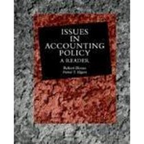 Issues in Accounting Policy: A Reader