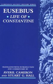 Life of Constantine (Clarendon Ancient History Series)