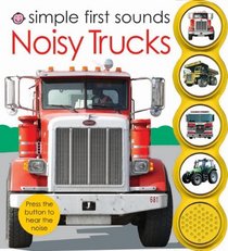 Simple First Sounds Noisy Trucks