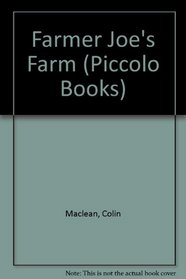 Farmer Joe's Farm (Piccolo Books)