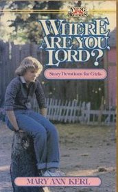 Where Are You, Lord? (Young Readers)