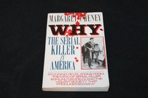 Why-The Serial Killer in America