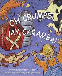 Oh, Crumps! / Ay, caramba! (Bilingual Edition)