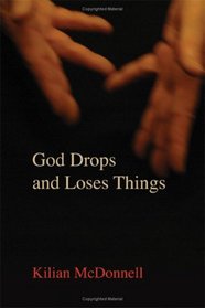 God Drops and Loses Things