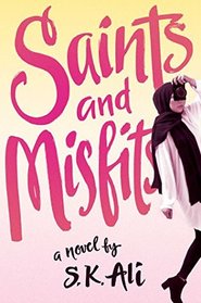 Saints and Misfits (Saints and Misfits, Bk 1)