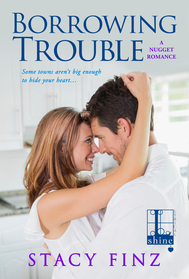 Borrowing Trouble (Nugget Romance)