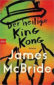 Der heilige King Kong (Deacon King Kong) (German Edition)