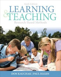 Learning and Teaching: Research-Based Methods (6th Edition)