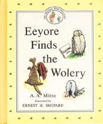 Eeyore Finds the Wolery