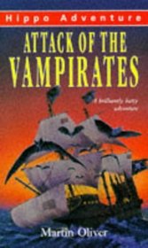 Attack of the Vampirates (Young Hippo Adventure)