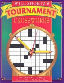 Will Shortz's Tournament Crosswords, Volume 1 (Other)
