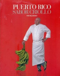 Puerto Rico Sabor Criollo (Spanish Edition)