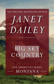 Big Sky Country (Americana: Montana, No 26)