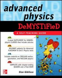 Advanced Physics Demystified