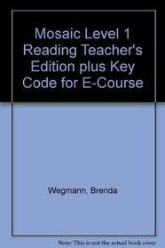 Mosaic Level 2 Reading Teacher's Edition Plus Key Code for E-Course
