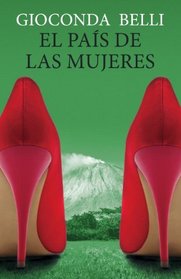 El pais de las mujeres (Vintage Espanol) (Spanish Edition)