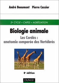 Biologie animale : les cordes, 8e dition