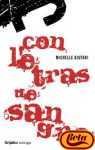 Con Letras De Sangre/ With Blood Letters (Nov.Intrig) (Spanish Edition)