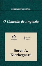 Conceito de Angustia - Begrebet Angest (Em Portugues do Brasil)